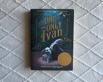 The One and Only Ivan by Katherine Applegate | Middle Grade Children's Fantasy Animals Fiction Book | Bookmark Reader Bookish Gift Kids