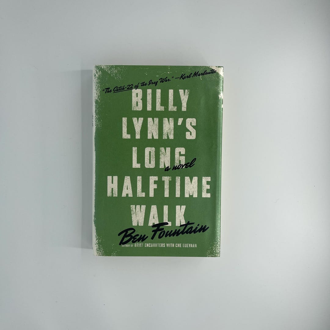 Billy Lynn's Long Halftime Walk by Ben Fountain Contemporary Fiction