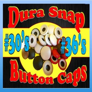 25-DURA-SNAP UPHOLSTERY Buttons #30-#36 (Button Caps Only)