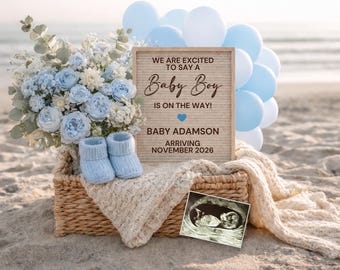 May include: A baby announcement scene on a sandy beach. It features a woven basket with blue baby booties, a bouquet of blue flowers, and a sign that reads "We are excited to say a Baby Boy is on the way!" with the baby's name and due date. Blue and white balloons are in the background.