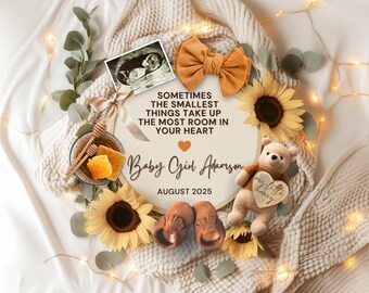 May include: A baby announcement with a cream-colored background. The image includes a sonogram, a bow, sunflowers, a teddy bear holding a heart, baby shoes, and text that reads "Baby Girl Adamson August 2025."