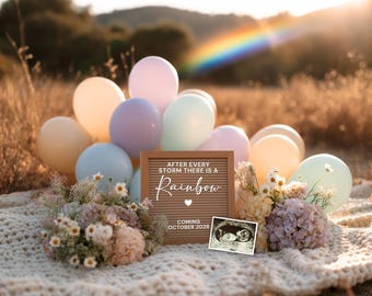 May include: A pregnancy announcement with pastel balloons, flowers, and a letter board that reads "After every storm there is a rainbow." An ultrasound image is included, with the text "Coming October 2026."