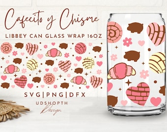 Cafecito Y Chisme Beer Can Glass Svg, 16oz Libbey Full Wrap Svg, Mexican Concha Libbey Glass Svg, Pink Love Coffee Svg, Libbey Template