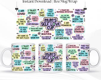 Taza de amor propio para mamá PNG, envoltorio para taza de 11 oz PNG, envoltorio para sublimación de mamá, afirmación para mamá, afirmaciones diarias de amor propio para mamá, sublimación para taza