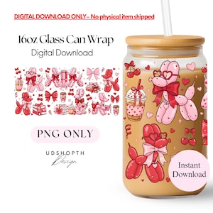 Puede incluir: Un envoltorio de lata de vidrio con tapa de madera, pajita y un diseño con animales de globos rosas, corazones y cerezas. El texto "16oz Glass Can Wrap" y "Digital Download" son visibles. También están las palabras "PNG ONLY" e "Instant Download".