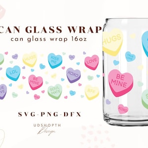 Conversation Hearts Libbey Glass SVG, Hearts Glass Cup, Valentines Day SVG, Cup Wrap for Libbey 16oz, beer can glass svg, Coffee glass can