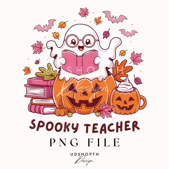 Spooky Teacher Png, Ghost Teacher Png, Cute Ghost Png, Spooky Season Png, Halloween Teacher, Ghost Reading Book Png Design, Digital Download