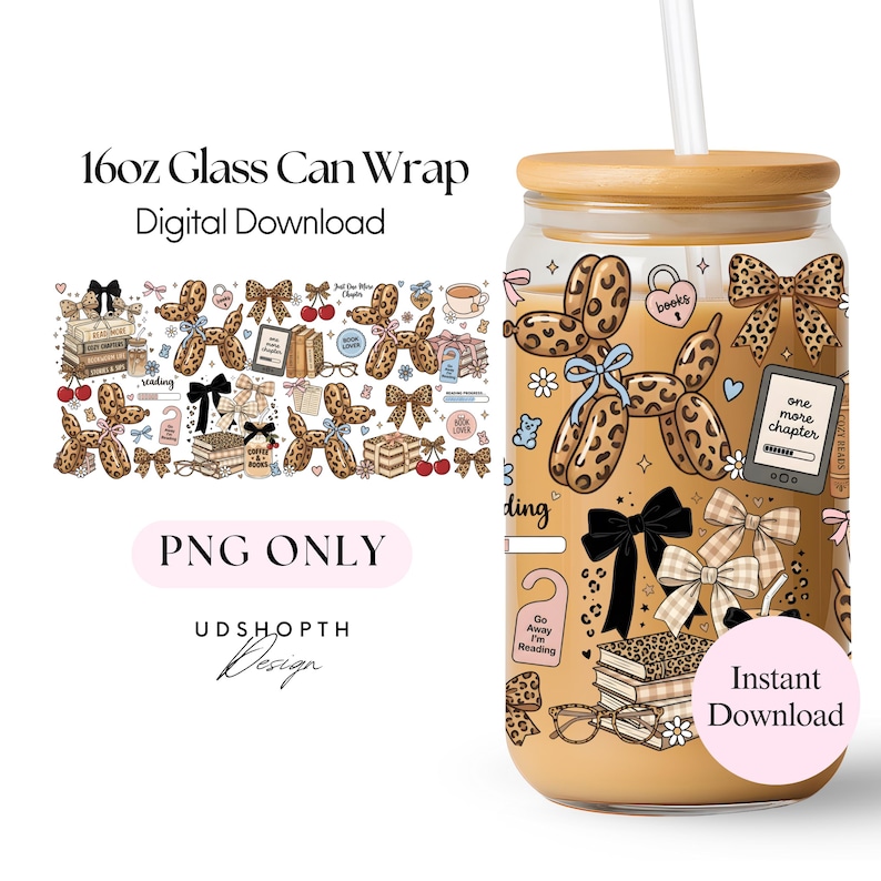 Leopard Balloon Dog Book Lover 16oz Libbey Glass Can Wrap PNG, Coquette Bookish Cup Png, Coffee and Books Wrap, Reader Aesthetic Sublimation image 4