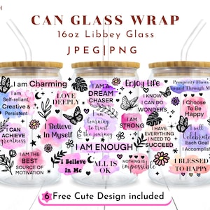 Positivity Affirmations Png, 16oz Libbey Glass Can Png file Cup Wrap, Daily Affirmation, Self Care Png, Mental Health, Self Love Png