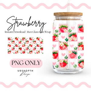 May include: A digital download of a 16oz glass can wrap design featuring a pink and white checkered pattern with strawberries and white flowers. The text "Strawberry" and "Instant Download" is included in the image. The text "PNG ONLY" is also included in the image.