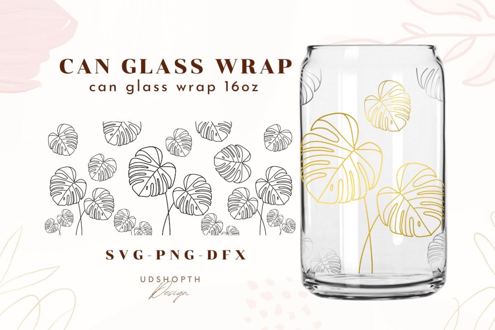Monstera Leaves Libbey Glass Can Wrap SVG File Cup Wrap for Libbey 16oz ...