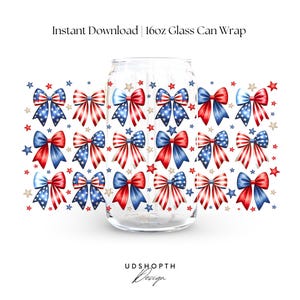 May include: A glass can wrap with a red, white, and blue bow pattern. The wrap is designed for a 16oz glass can. The text "Instant Download" and "16oz Glass Can Wrap" is visible at the top of the image.