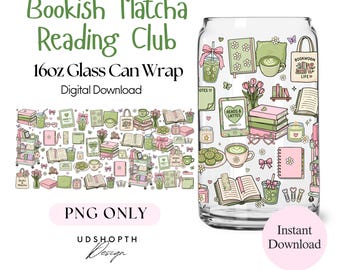 Bookish Matcha 16oz Glass Can Wrap PNG | Coquette Book Lover Sublimation (Digital Download)