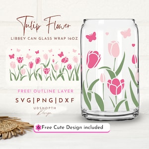 Tulip Flower 16oz Libbey Wrap Svg, Tulip Glass Can Svg, Tulip Svg, Floral, Hello Spring Svg, Spring Full Wrap Svg, Floral Butterfly Wrap Svg