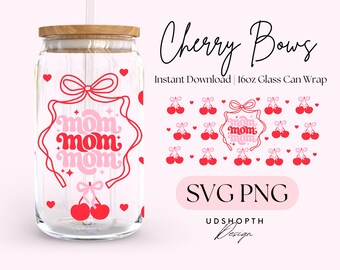 Cherry Bow Coquette Mom 16oz Glass Can Wrap SVG Digital Download, Mother's Day Libbey Svg, Mom Coquette Png, Girly Ribbon PNG, Mom Glass Cup