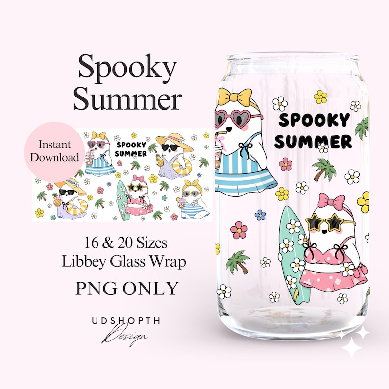 May include: A clear glass can-shaped cup with a wraparound design featuring cartoon ghosts in sunglasses and swimwear, with the text "Spooky Summer." The design includes flowers, palm trees, and surfboards. The text "16 & 20 Sizes Libbey Glass Wrap PNG ONLY" is also visible.