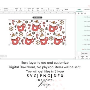 May include: Digital design featuring a repeating pattern of red mugs with white whipped cream, gingerbread men, candy canes, and snowflakes. The design is 8.63 in x 4.39 in. Text includes "Easy layer to use and customize" and file types SVG, PNG, DFX.