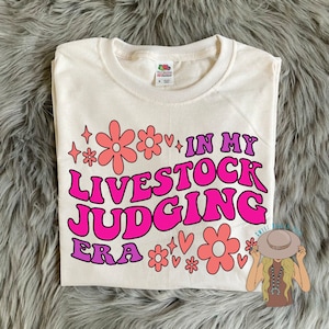 In My Livestock Judging Era Tee