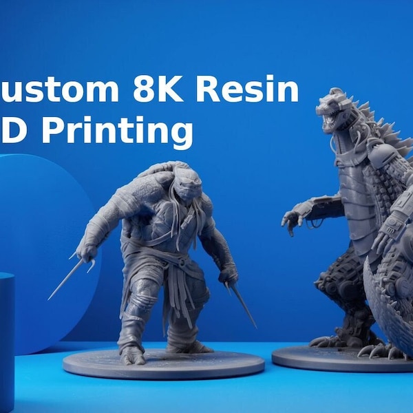 Custom 8K Resin Printing | 3D Modeling