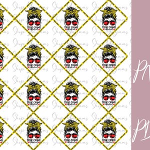 True Crime Obsessed Pattern File PNG File Digital Download ONLY