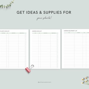 May include: A set of three printable planner pages with headings for a plant wishlist, garden wishlist, and garden equipment list. The text "GET IDEAS & SUPPLIES FOR your plants!" is at the top. A pink binder clip is at the bottom.