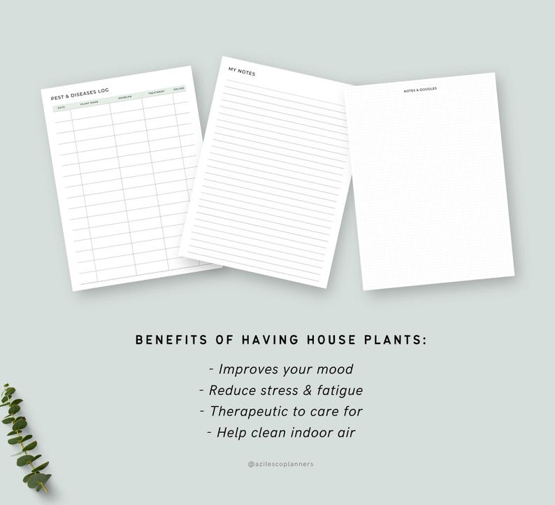 Peut inclure: Trois pages de planificateur blanches avec le texte "PEST & DISEASES LOG", "MY NOTES" et "NOTES & DOODLES". En dessous, le texte se lit "BENEFITS OF HAVING HOUSE PLANTS: Improves your mood, Reduce stress & fatigue, Therapeutic to care for, Help clean indoor air."