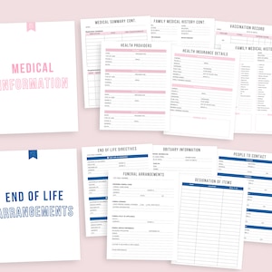 May include: A collection of printable medical and end-of-life planning forms. The forms include sections for medical history, health insurance, and end-of-life arrangements. The text is in pink and blue on a white background.