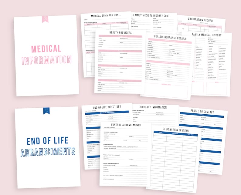 May include: A collection of printable medical and end-of-life planning forms. The forms include sections for medical history, health insurance, and end-of-life arrangements. The text is in pink and blue on a white background.