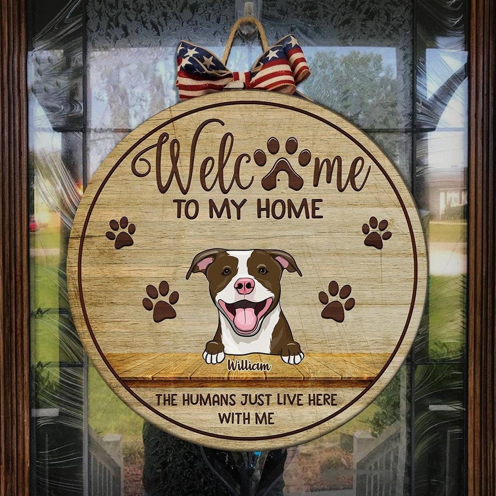 Customized Pet To Our Home Wood Circle Sign Dog Etsy
