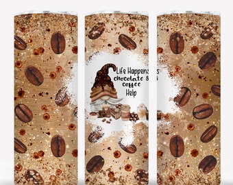 Coffee and Chocolate Help 20oz Skinny Tumbler Sublimation Design