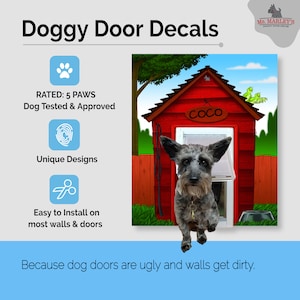 Pet Door Decor Doggy Door Wall Decal with Custom Decoration for Home or Gift on Repositionable Sticker, 6 Designs 2 Sizes by Ms. Marley&#39;s