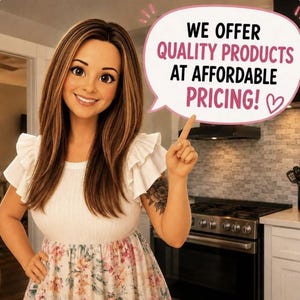 May include: A person with long brown hair wearing a white short-sleeved top with ruffled shoulders and a floral skirt. A speech bubble points upwards with the text: WE OFFER QUALITY PRODUCTS AT AFFORDABLE PRICING! with a heart symbol at the end.