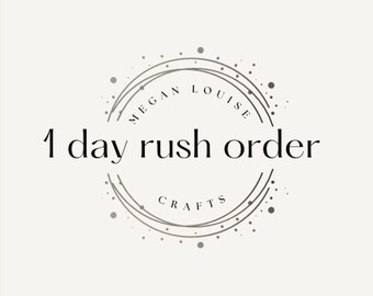 1 Day Rush Order Fee