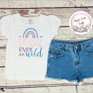 Four Ever Wild Birthday Shirt, Fourth Birthday Shirt, 4th Birthday Shirt, Girls Birthday Shirt, Boys Birthday Outfit, Embroidered T-Shirt