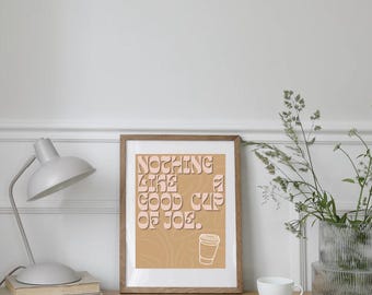 Retro Coffee Print | "Nothing Like a Good Cup of Joe" Wall Art (Digital Download)