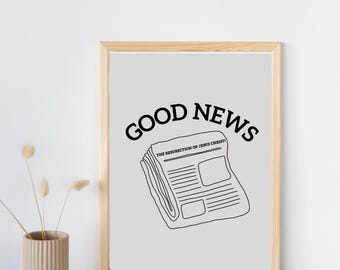Good News Newspaper Print | Jesus Resurrection, Black & White (Digital Download)