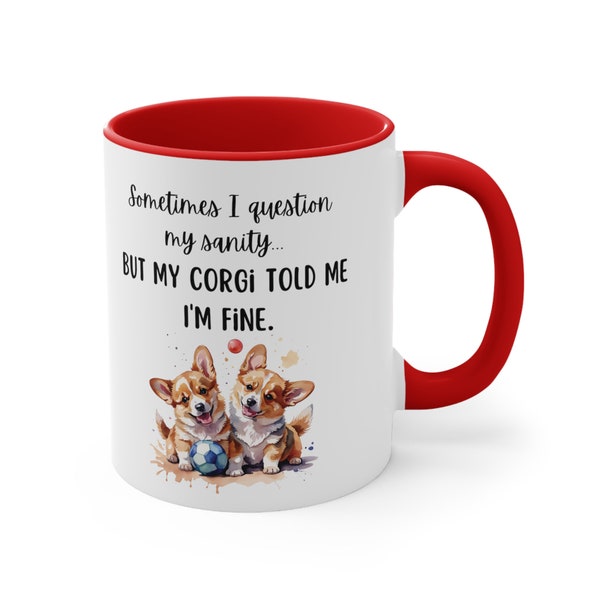 Funny Corgi mug, Coffee cup for Corgi parent, Love Corgis, Mug for dog lover, Personalized corgi present, Christmas corgi, corgi mom