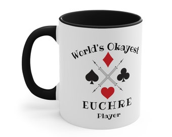 World okayest Euchre player, card games fun cup, mug for euchre winner, love euchre, personalized mug