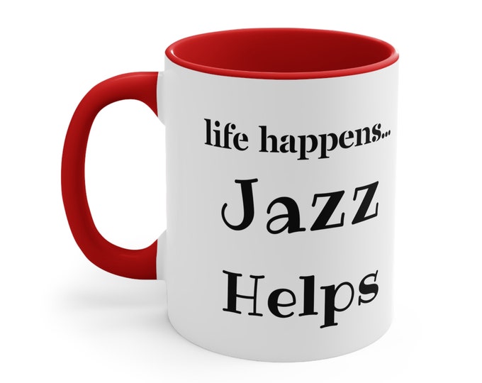 Jazz Custom Mug, Funny Jazz Cup, Birthday Gift For Jazz Fan, Jazz lovers, Jazz Music Gifts For Men, artist present Christmas, gift for her