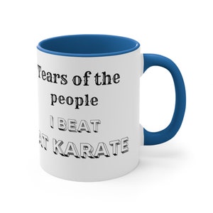 Karate Becher, lustige Karate Geschenkidee, Tränen Karate Tasse, Liebe Karate, Karate Champion, Karate-Trainer, Kampfkunst Geschenk, individuelle Karate Geschenk