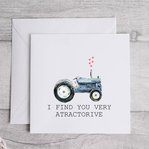 Ti trovo biglietto molto attraente, San Valentino per trattore, biglietto per trattore, regali per gli agricoltori, biglietti per gli agricoltori, biglietto di compleanno personalizzato