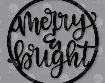 Merry and Bright Hoop SVG// Holiday SVG// Christmas SVG// Digital Christmas Decor// Laser Cut Designs// Cricut// Silhouette// Glowforge//