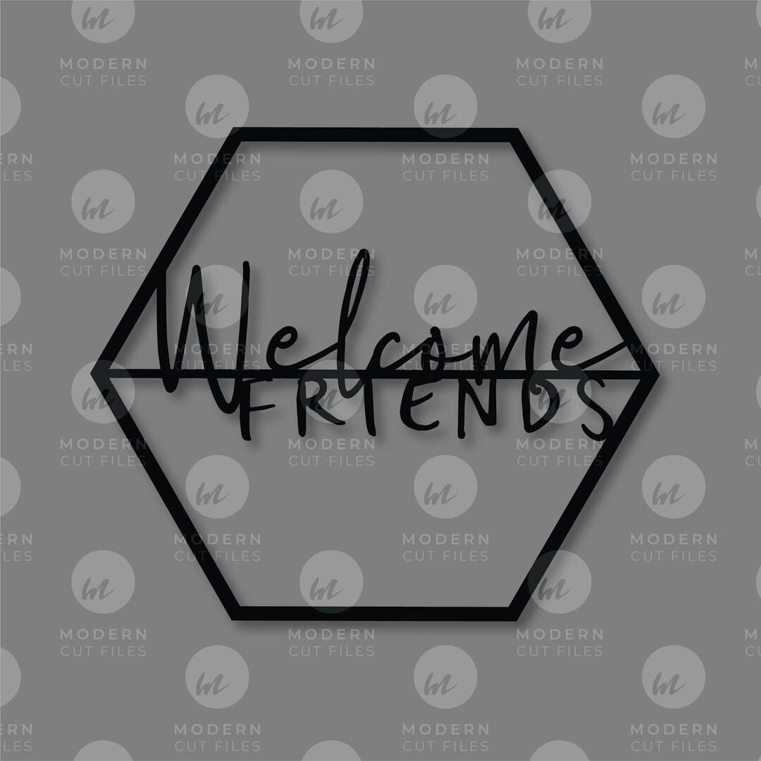 Welcome Friends Hexagon Sign SVG // Hexagon Welcome Friends Wreath SVG ...