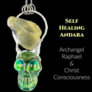 Andara Crystal Skull Necklace – Starseed Self Care Tool, Christ Consciousness/Archangel Raphael,  Authentic Handmade Andara Jewelry #134