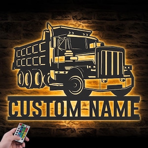 Custom Drump Truck Driver Metal Wall Art LED Light Personalized Trucker Name Sign Home Decor 18 Wheeler Decoration Birthday Xmas Dad Gift