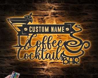 Custom Cocktail And Coffee Bar Metal Wall Art LED Light Personalized Coffee Lover Name Sign Home Decor Kitchen Decoration Patio Housewarming