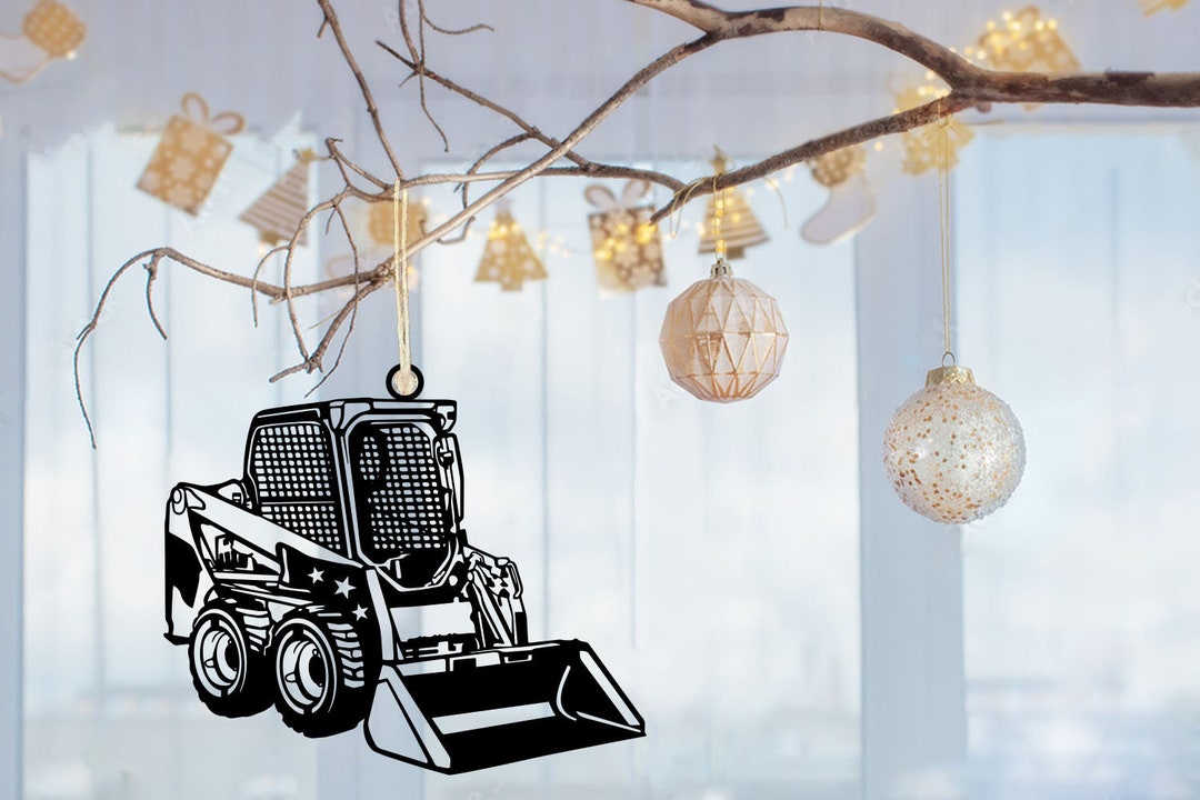 Skid Steer Metal Ornament Skid Steer Sign Skid Steer Christmas Etsy