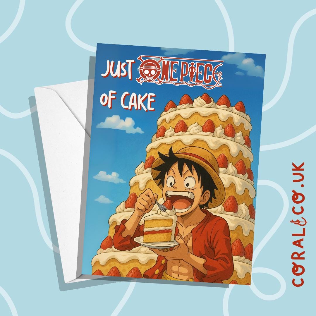 One Piece Birthday Card | Just One Piece of Cake | Luffy