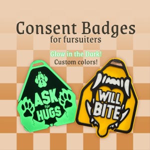 Furry Consent Badges | fursuit badge - accessibility - cosplayer - therian - fursona - informative badges  - 3D printed
