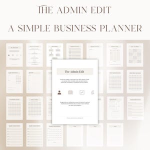 Peut inclure: Un planificateur d'affaires simple intitulé "The Admin Edit". Les pages sont de couleur beige et blanche, avec du texte et des icônes. Conçu pour aider les propriétaires de petites entreprises à organiser leur travail.